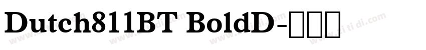 Dutch811BT BoldD字体转换